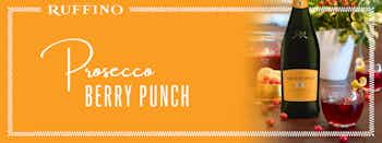 Ruffino Prosecco Berry Punch